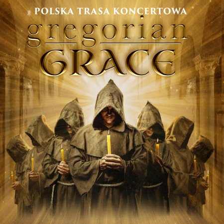 Gregorian Grace