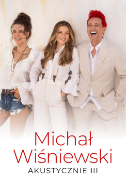 Michał Wiśniewski Akustycznie III